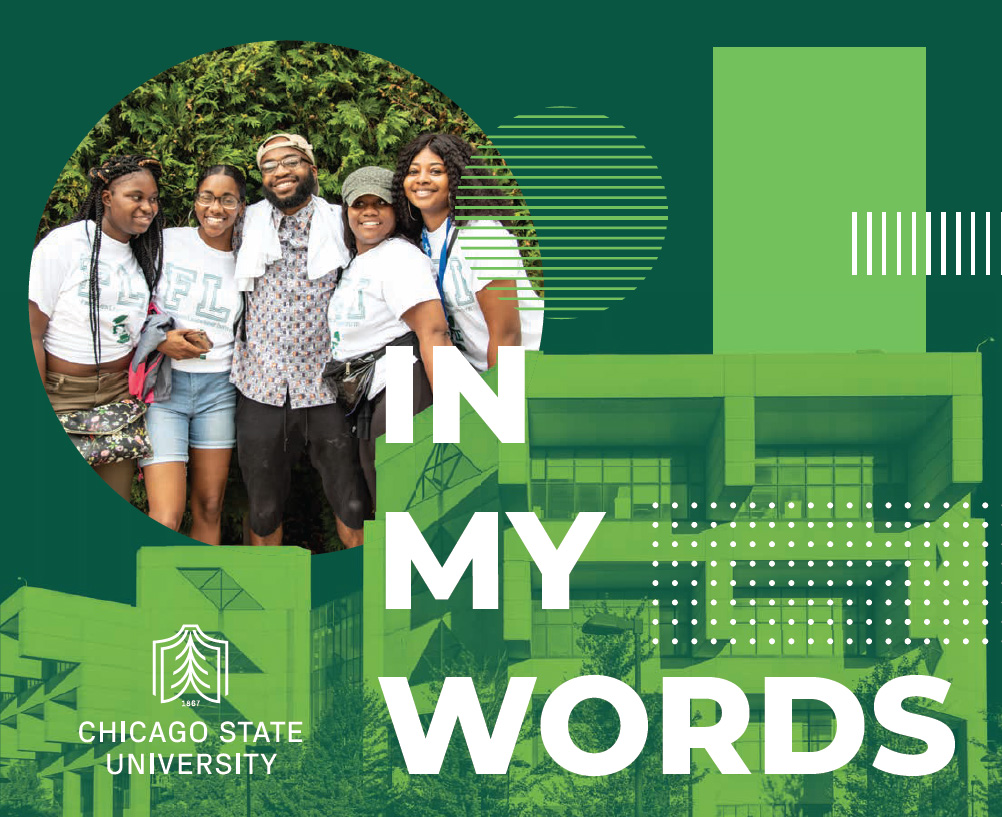"In My Words" cover. The design features a dark green background with a bright green geometric overlay of the campus library, and a circlar cutout with a group photo of five smiling students.