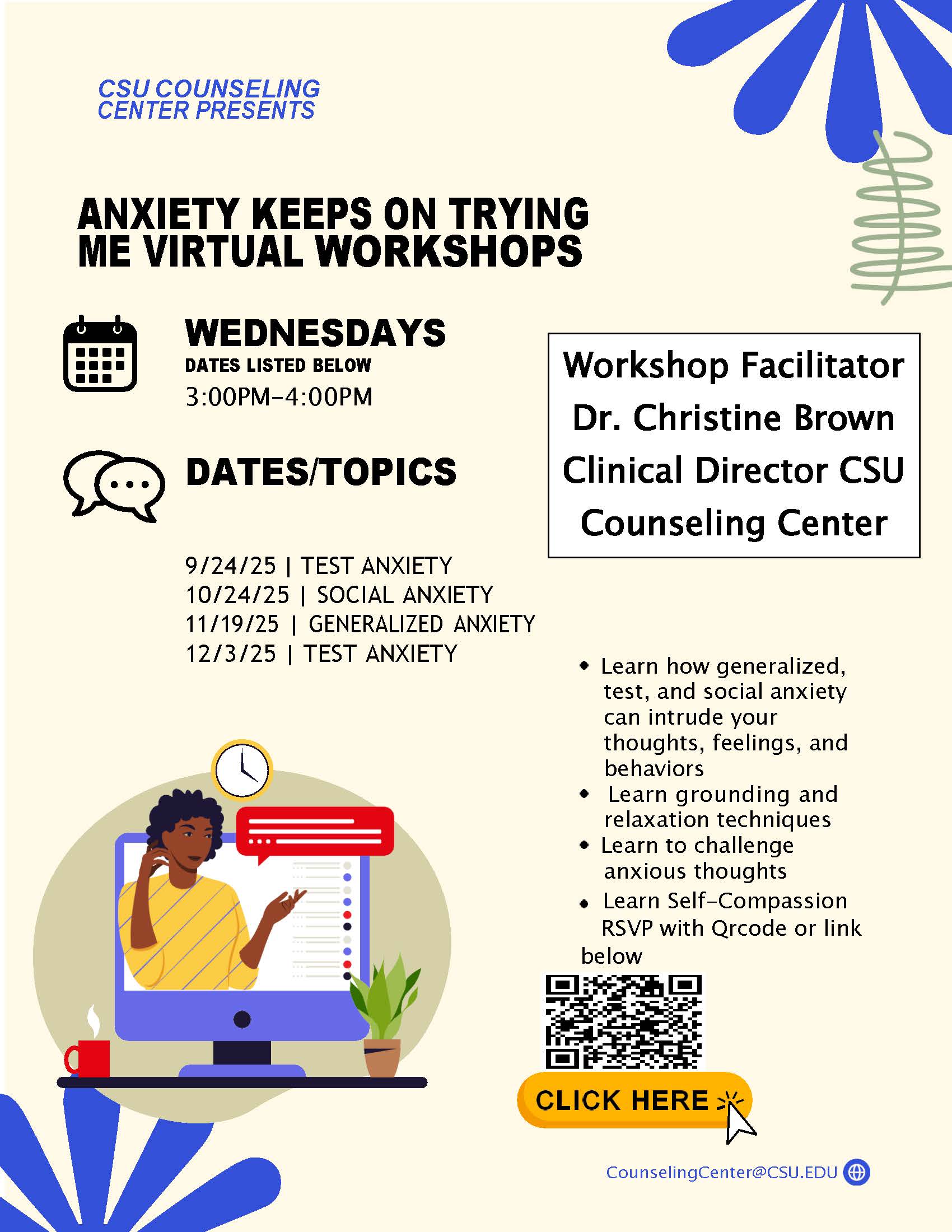 Anxiety Keeps on Trying me Virtual Workshops